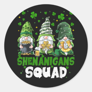 St Patricks Day Gnome Schabernack Squad Heiliger Runder Aufkleber