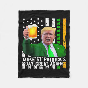 St. Patrick's Day Great Again Funny Trump 1 Fleecedecke