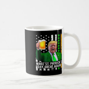 St. Patrick's Day Great Again Funny Trump 1 Kaffeetasse