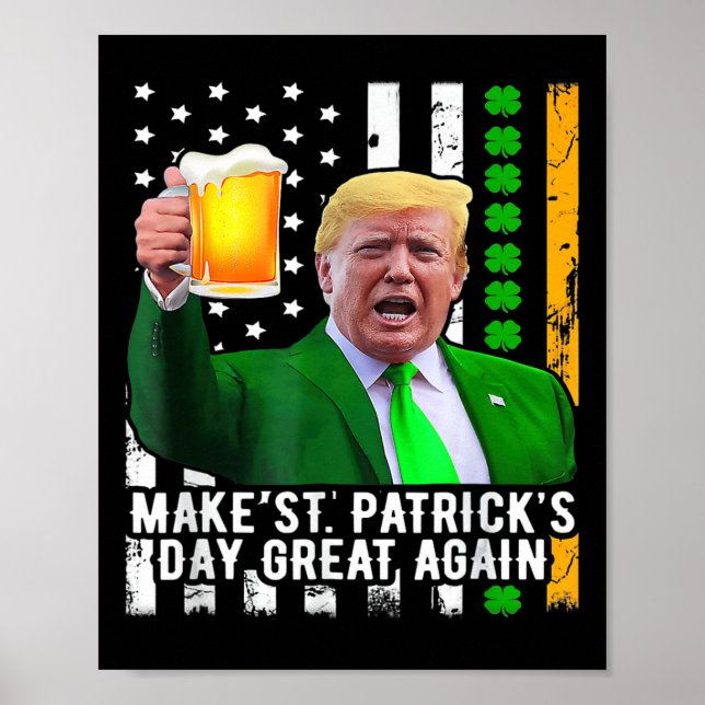 St. Patrick's Day Great Again Funny Trump 1 Poster (Vorne)
