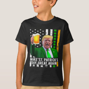 St. Patrick's Day Great Again Funny Trump 1 T-Shirt