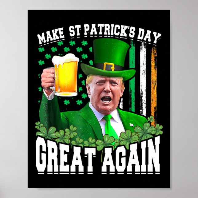 St. Patrick's Day Great Again Funny Trump Poster (Vorne)