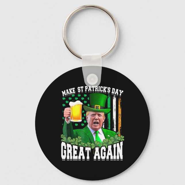 St. Patrick's Day Great Again Funny Trump Schlüsselanhänger (Vorderseite)