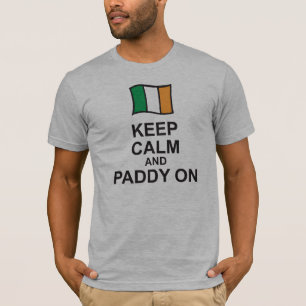 St Patricks Day hoodie BEHIELT CALM und PADDY ON F T-Shirt