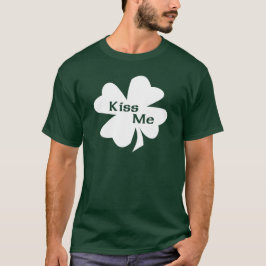 St. Patrick's Day Kiss Me T - Shirt
