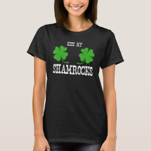 St Patrick's Day Kiss Meine Kleeblätter Funny Gift T-Shirt