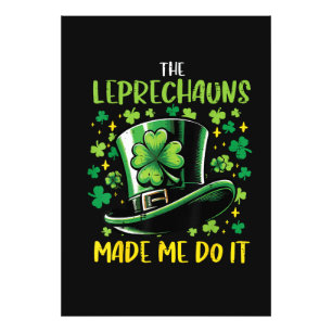St Patricks Day Kobolde haben mich dazu gebracht Fotodruck