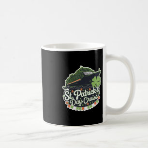 St Patricks Day Kreuzfahrt Schiff Kreuzfahrt Shamr Kaffeetasse