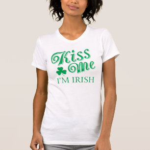 St. Patricks Day Küss Mich Damen-Shirt T-Shirt