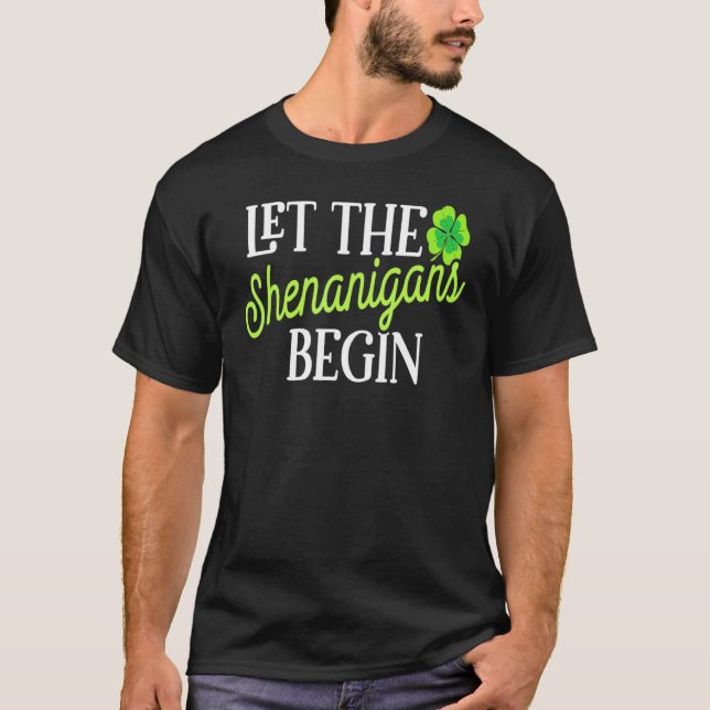 St Patricks Day Lass The Shenanigans Begin Womens T-Shirt (Vorderseite)