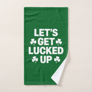 St. Patrick's Day Lasst uns betrunken werden Irisc Handtuch