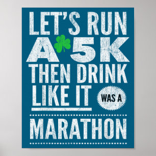 St. Patricks Day Lasst uns einen 5km-Lauf machen u Poster