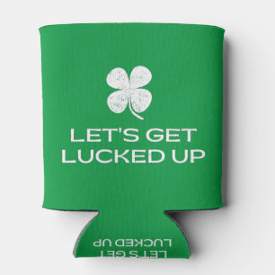 St. Patrick's Day Lasst uns Glück haben Dosenkühler