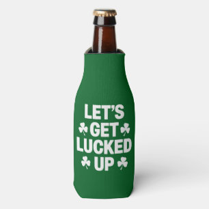 St. Patricks Day Lasst uns Irish Clover glücklich Flaschenkühler