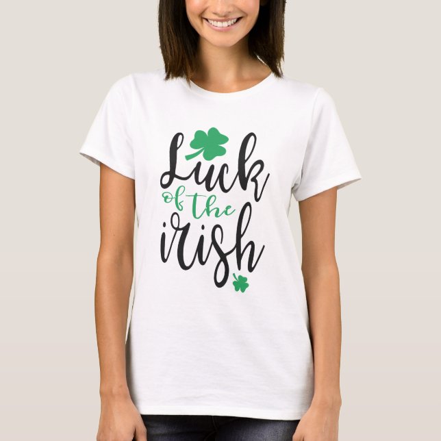 St. Patrick's Day Luck of the Irish T-Shirt (Vorderseite)