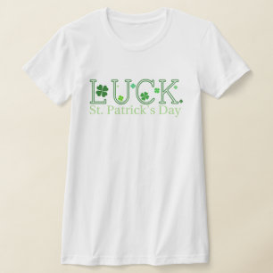 St. Patrick's Day Luck T - Shirt