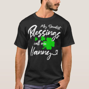 St Patricks Day Meine Beststen Segnungen nennen mi T-Shirt
