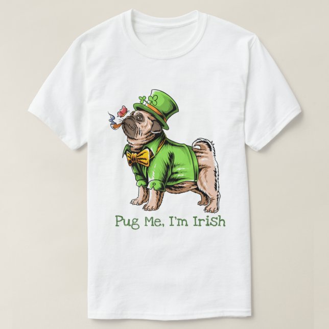 St. Patrick's Day Mops T-Shirt (Design vorne)