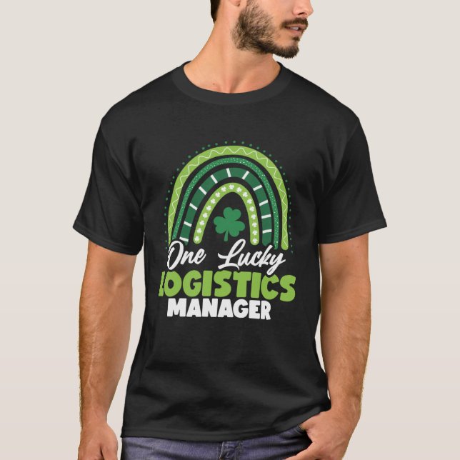 St Patricks Day One Lucky Logistics Manager T-Shirt (Vorderseite)