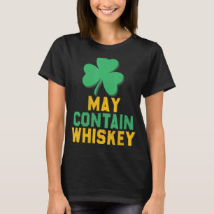 St Patrick's Day Pajamas May enthält Whiskey Funny T-Shirt