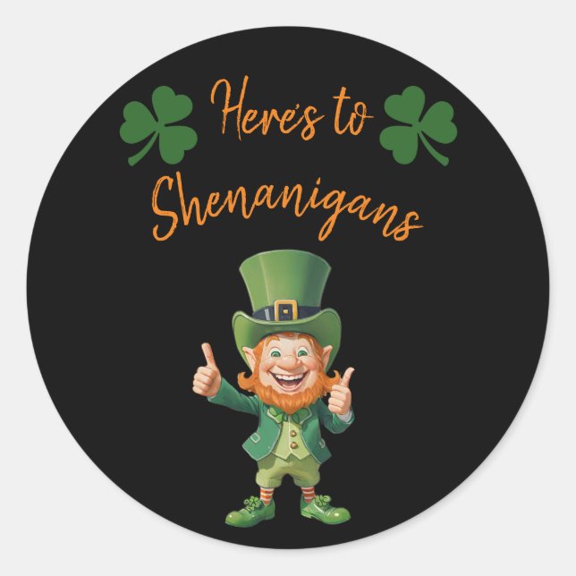St Patrick's Day Party-Here's to Shenanigans- Runder Aufkleber (Vorderseite)