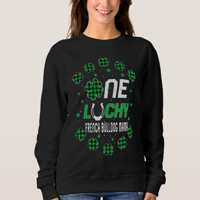 St Patricks Day Prek Kinder One Lucky French Bulld Sweatshirt (Vorderseite)