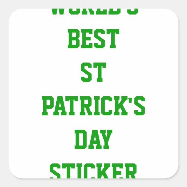 St. Patrick's Day Quadratischer Aufkleber (Vorderseite)