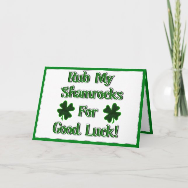 St. Patrick's Day - Rub mir meine Kleeblätter zum  Karte (Vorderseite)