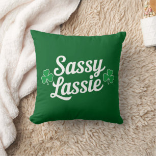 St Patricks Day Sassy Lassie Funny Irish Kissen