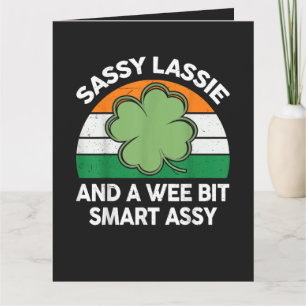 St. Patrick's Day Sassy Lassie Lustiger Shamrock I Karte