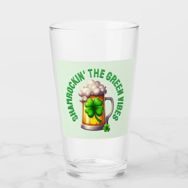 St. Patrick's Day Shamrockin' the Green Vibes Glas (Vorderseite)