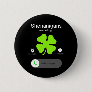 St Patricks Day Shenanigans Fun Irish Clover 1 Button
