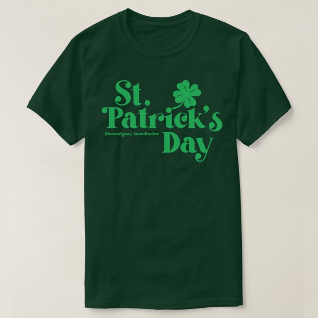 St Patricks Day Shenanigans Koordinator Grüner Tex T-Shirt (Design vorne)