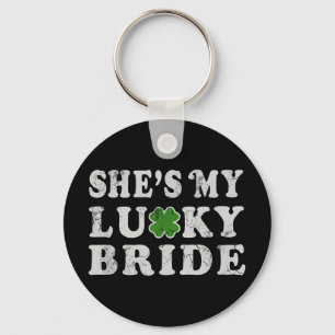 St Patricks Day Shes My Lucky Bride Polterabend Schlüsselanhänger