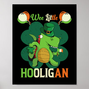St Patricks Day Shirt Wee Little Hooligan Boy Kids Poster