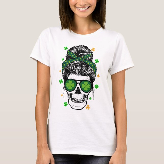 St Patricks Day Skull Messy Bun Saint Pattys Paddy T-Shirt (Vorderseite)