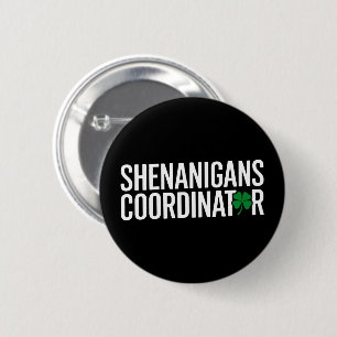 St. Patrick's Day Unfug-Koordinator Button