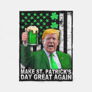 St Patricks Day wieder groß, Funny Trump Men W Fleecedecke