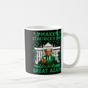 St Patricks Day wieder groß, Funny Trump Men W Kaffeetasse