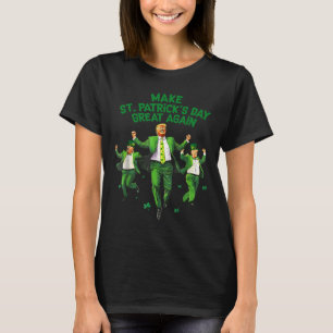 St Patricks Day wieder groß, Funny Trump Men W T-Shirt