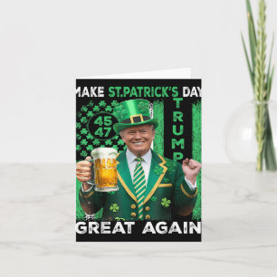 St Patricks Day wieder groß Trump 45 47 Flag Karte
