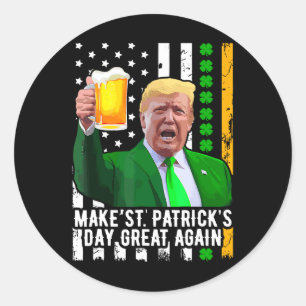 St. Patrick's Day wieder großartig Flag Funny mach Runder Aufkleber