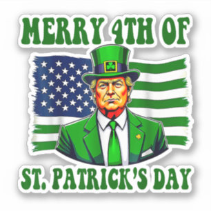 St Patricks Day wieder großartig Funny Trump Aufkleber