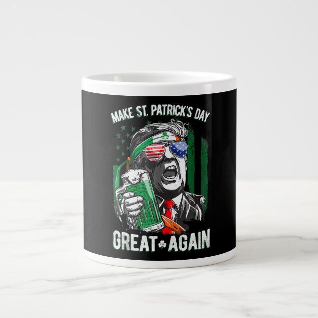 St. Patrick's Day wieder großartig Funny Trump Jumbo-Tasse (Vorderseite)