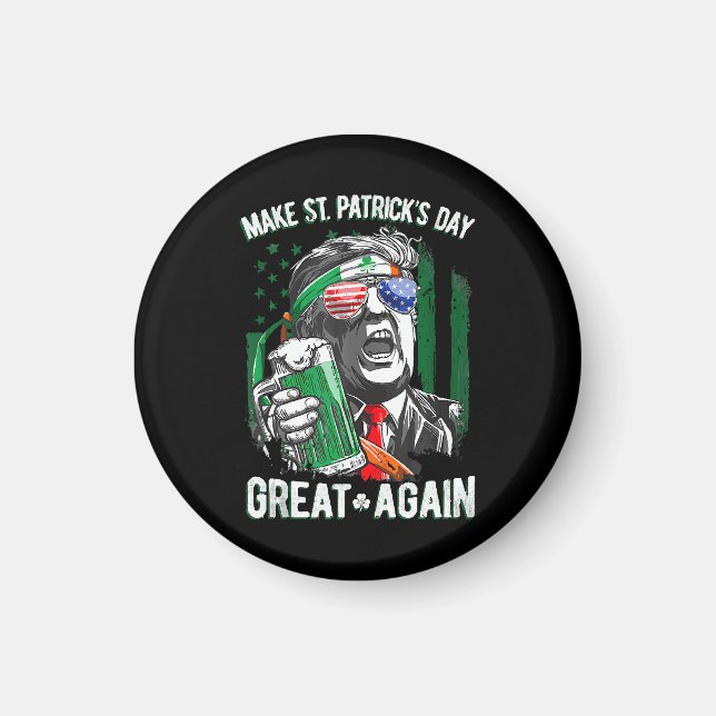St. Patrick's Day wieder großartig Funny Trump Magnet (Vorne)