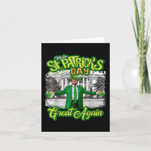 St. Patricks Day wieder großartig Trump Karte