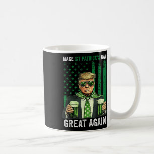 St Patricks Day wieder großartig Trump Mens Kaffeetasse