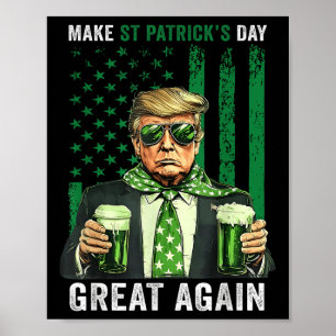St Patricks Day wieder großartig Trump Mens Poster