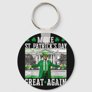 St. Patricks Day wieder großartig Trump Schlüsselanhänger