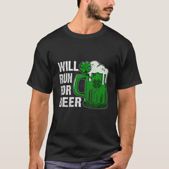 St Patricks Day wird für Bier Irish Kleeblatt lauf T-Shirt (Vorderseite)